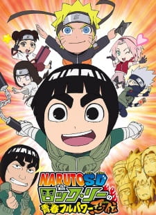 Naruto Spin-Off: Rock Lee ; His Ninja Pals